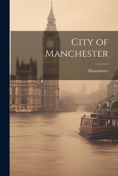 Paperback City of Manchester Book