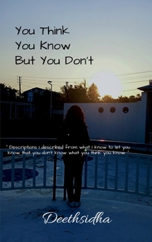 Paperback You Think You Know But You Don't Book