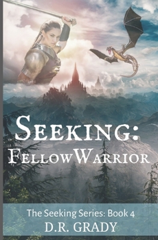 Paperback Seeking: Fellow Warrior: Short Fantasy Romance Book