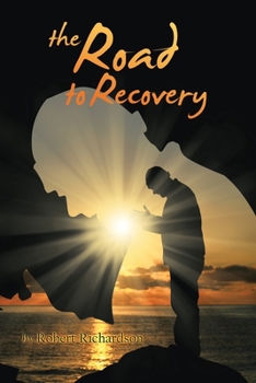 Paperback The Road to Recovery Book