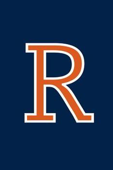 R: Monogram Journal Writing Composition Notebook or Diary. Navy with Orange Alphabet Initial Letter - 6" x 9" 110 College Ruled Blank Lined Pages With Space For Date.