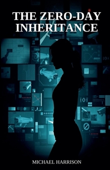 Paperback The Zero-Day Inheritance Book