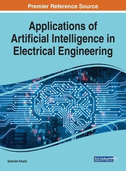 Hardcover Applications of Artificial Intelligence in Electrical Engineering Book
