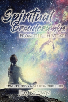 Paperback Spiritual Breadcrumbs from the Universe Book