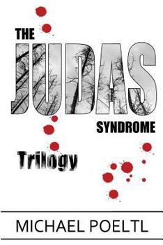 Paperback The Judas Syndrome Trilogy: The Complete Collection Book