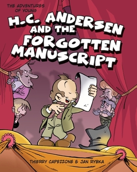 Paperback The Adventures of Young H. C. Andersen and the Forgotten Manuscript Book