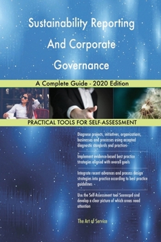 Paperback Sustainability Reporting And Corporate Governance A Complete Guide - 2020 Edition Book