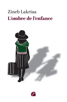 Paperback L'ombre de l'enfance [French] Book