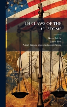 Hardcover The Laws of the Customs Book