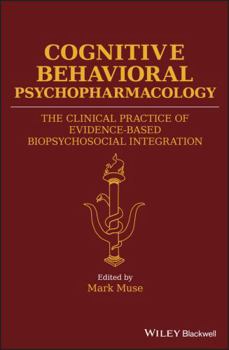 Hardcover Cognitive Behavioral Psychopharmacology Book