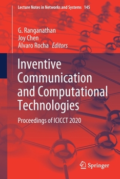Paperback Inventive Communication and Computational Technologies: Proceedings of Icicct 2020 Book