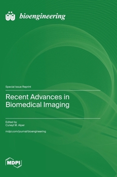 Hardcover Recent Advances in Biomedical Imaging Book
