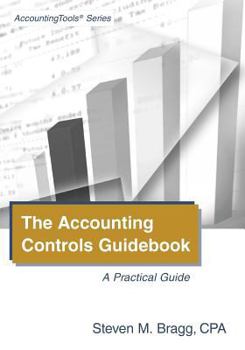 Paperback The Accounting Controls Guidebook Book