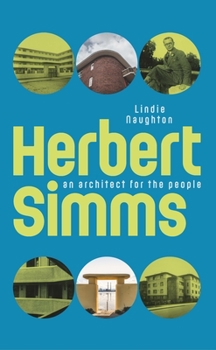 Paperback Herbert SIMMs: An Architect for the People Book