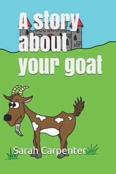 Paperback A story about your goat Book