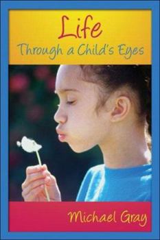 Paperback Life; Through a Child's Eyes Book