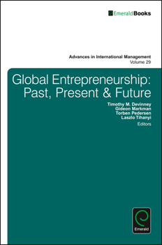 Hardcover Global Entrepreneurship: Past, Present & Future Book