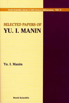 Hardcover Selected Papers of Yu I Manin (V3) Book