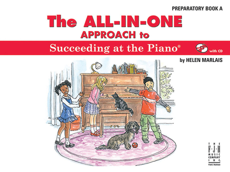 Paperback The All-In-One Approach to Succeeding at the Piano, Preparatory Book a Book