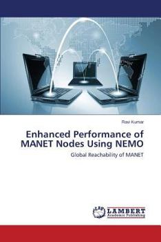 Paperback Enhanced Performance of MANET Nodes Using NEMO Book