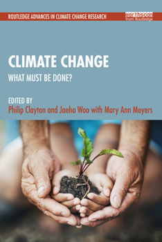 Paperback Climate Change: What Must Be Done? Book