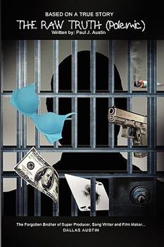 Paperback The Raw Truth (Polemic) Book