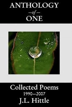 Paperback Anthology of One: Collected Poems 1990 - 2007 Book