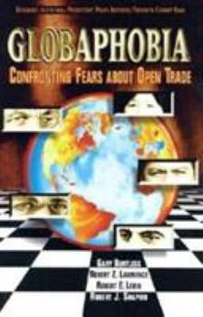 Hardcover Globaphobia: Confronting Fears about Open Trade Book