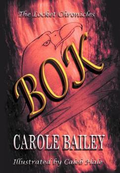 The Locket Chronicles: BOK
