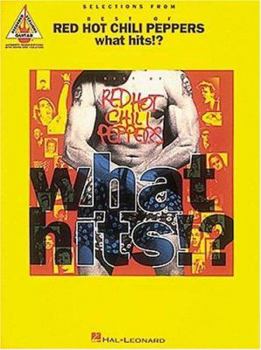 Paperback Red Hot Chili Peppers - What Hits!? Book