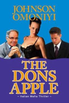 Paperback The Dons Apple: Italian Mafia Thriller Book
