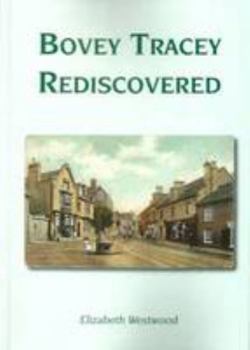 Paperback Bovey Tracey Rediscovered Book