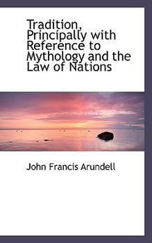 Paperback Tradition, Principally with Reference to Mythology and the Law of Nations Book