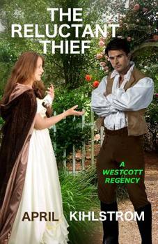 The Reluctant Thief - Book #4 of the Westcotts