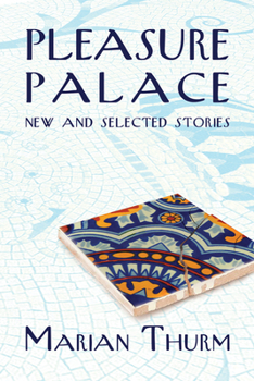 Paperback Pleasure Palace: New and Selected Stories Book