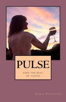 Paperback Pulse: keep the beat of youth Book