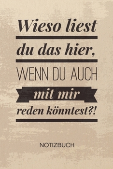 NOTIZBUCH A5 Dotted: Frauenmagnet Notizheft GEPUNKTET 120 Seiten - Anmachspruch Notizblock Flirtspruch Skizzenbuch - Humor Geschenk für Spaßvogel Scherzkeks Witzbold (German Edition)