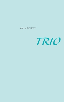 Paperback Trio [French] Book