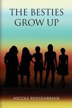 Paperback The Besties Grow Up Book