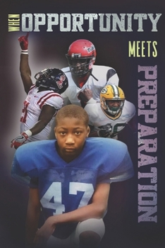 Paperback When Opportunity Meets Preparation Book