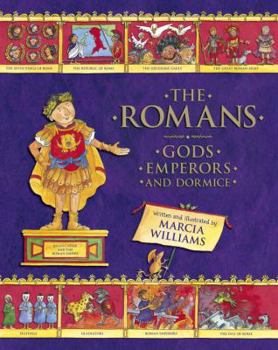 Hardcover The Romans: Gods, Emperors, and Dormice Book
