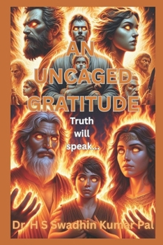An Uncaged Gratitude