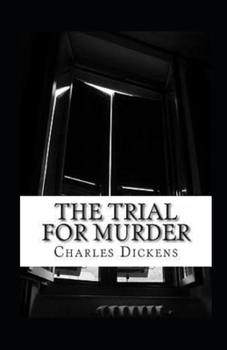Paperback The Trial for Murder Illustrated Book