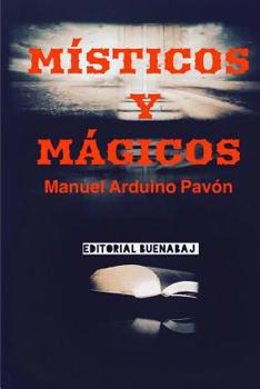 Paperback Místicos y Mágicos [Spanish] Book