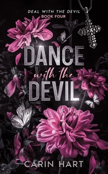 Dance with the Devil - Book #4 of the Deal with the Devil