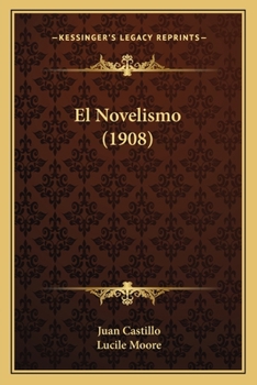 Paperback El Novelismo (1908) [Spanish] Book