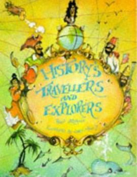 History's Travellers and Explorers - Book  of the History's Highlights