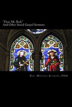 Paperback "Dear Mr. Beck": And Other Social Gospel Sermons Book