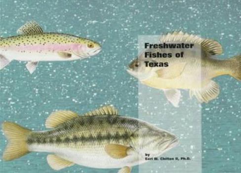 Paperback Freshwater Fishes of Texas Book