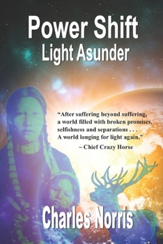 Paperback Power Shift: Light Asunder Book